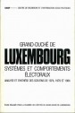 Grand-Duché de Luxembourg : Systèmes et comportement électoraux