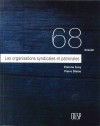 Les organisations syndicales et patronales (2007)