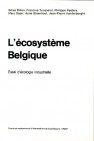 L'écosystème Belgique : Essai d'écologie industrielle