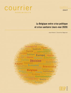 La Belgique entre crise politique et crise sanitaire (mars-mai 2020)