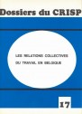 Les relations collectives du travail (1982)