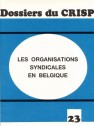 Les organisations syndicales en Belgique (1986)