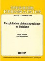 L'exploitation cinématographique en Belgique