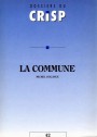La commune. Initiation aux mécanismes du pouvoir communal. (1994)