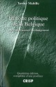 Histoire politique de la Belgique. Facteurs et acteurs de changement (4ème édition)