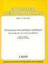 L'évaluation des politiques publiques. Six études de cas au niveau fédéral